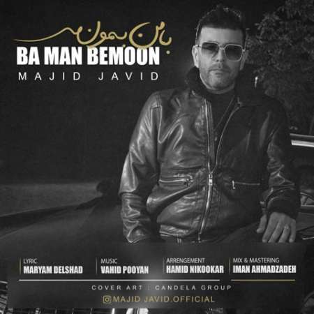Majid Javid – Ba Man Bemoon